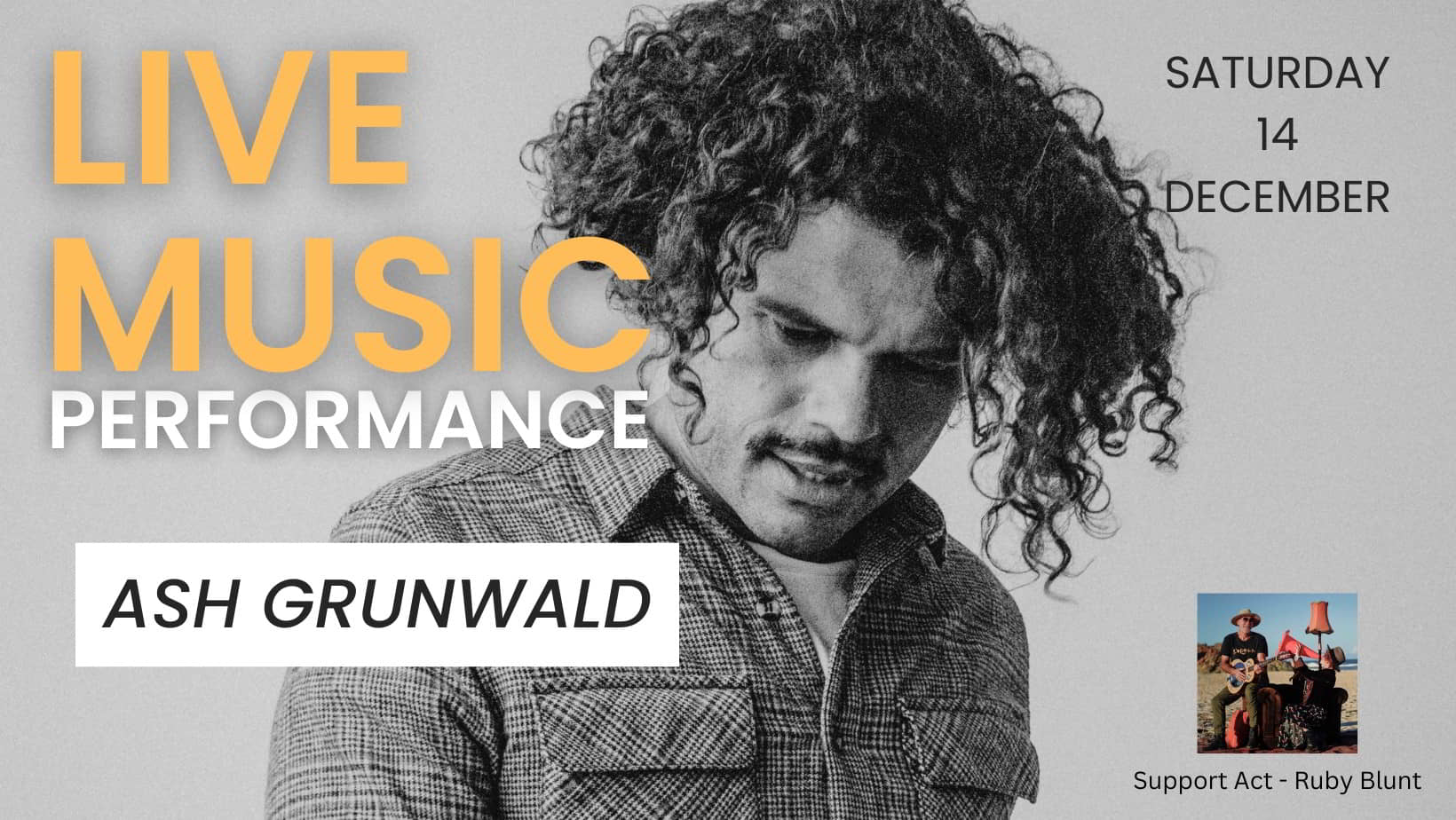 Live music with Ash Grunwald with special guest Ruby Blunt